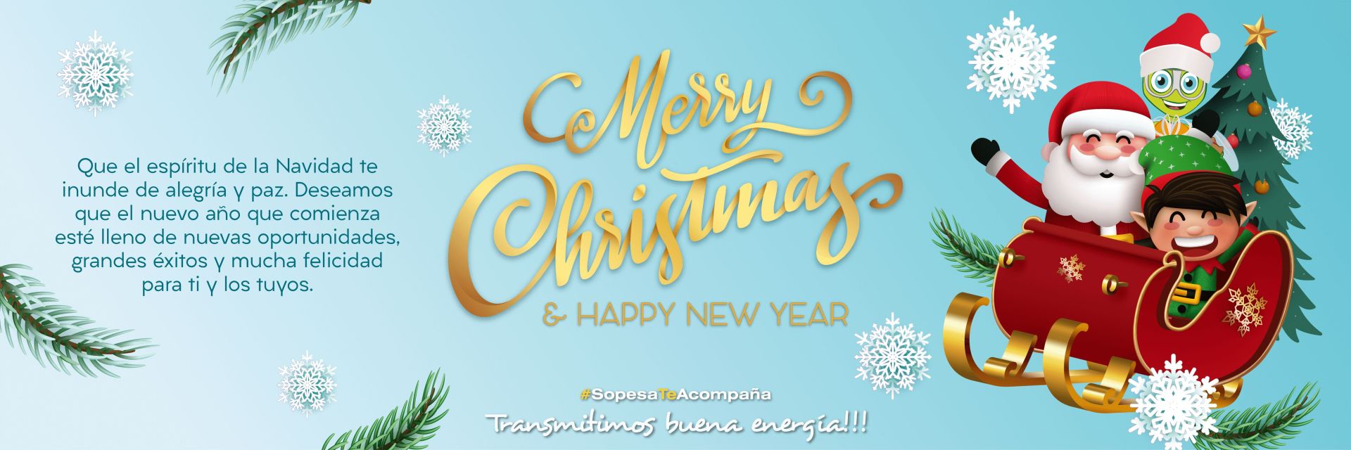 FELIZ NAVIDAD Y PROSPERO AÑO NUEVO